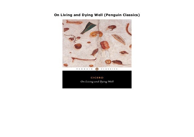 On Living and Dying Well (Penguin Classics)